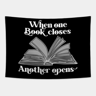 When One Book Closes Another Opens Tapestry