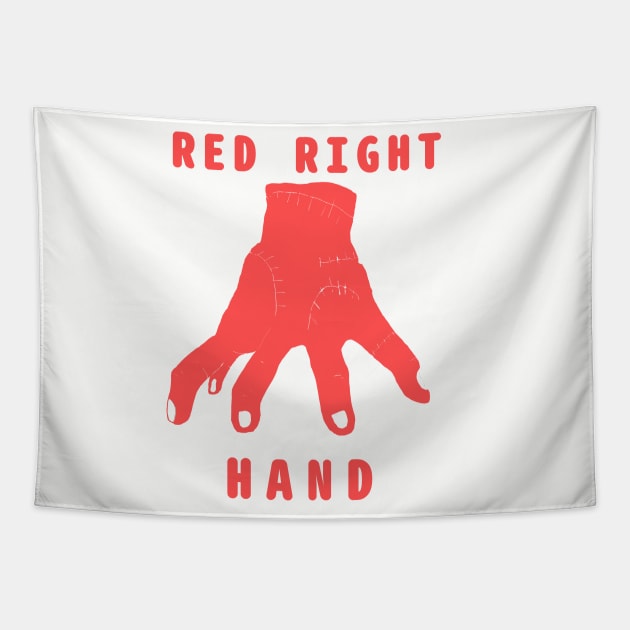 Red Right Hand - This is Just another Thing you can find in Addams room Tapestry by abagold