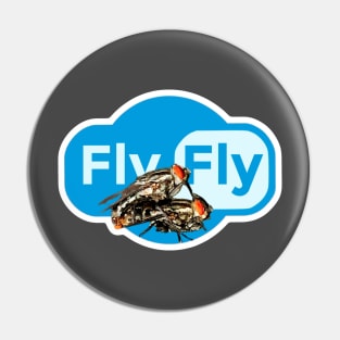 Fly Fly (fly on fly) Pin
