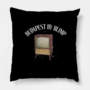 budapest by blimp Pillow