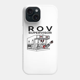 ROV Supervisor Phone Case