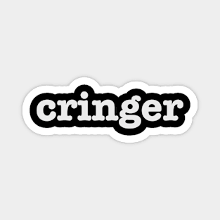 Cringer Magnet