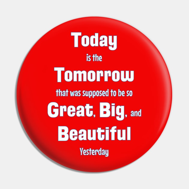 Today: Yesterday's Great Tomorrow Pin by Disney Assembled