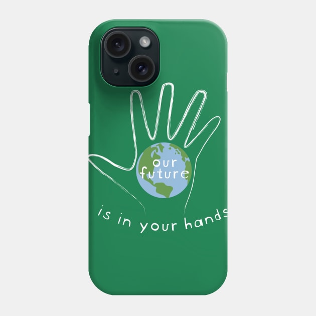 Climate change Environment Youth Protest Phone Case by LovableDuck