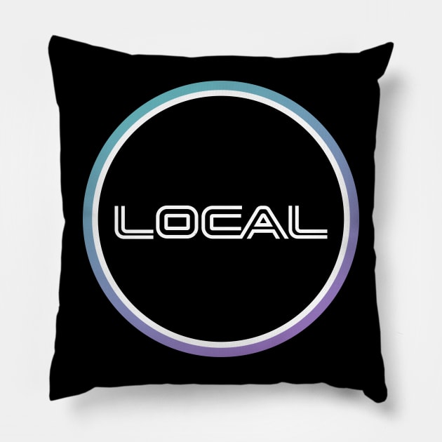 LOCAL - We're Everywhere LOCAL LHC Pillow by LOCALLHC