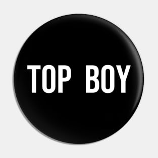 TOP BOY Pin