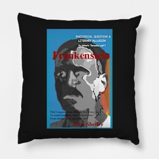 Frankenstein: A Rhetorical Question Pillow