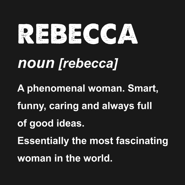 Rebecca Name Gift design by KuTees