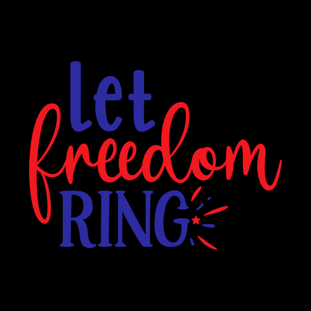 Let Freedom Ring by Hastag Pos