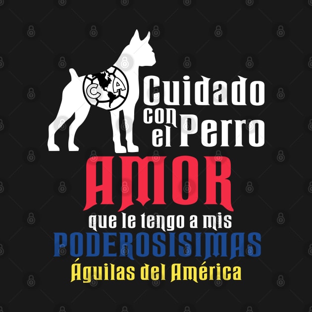 Cuidado con el Perro Amor by akyanyme