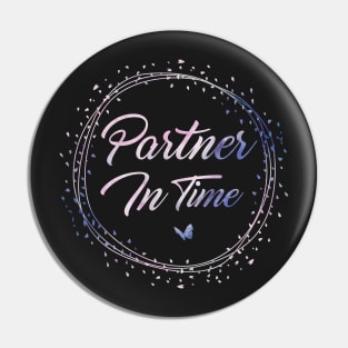 Partner In Time Pin