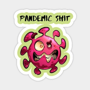 Pandemic Funny Art Magnet