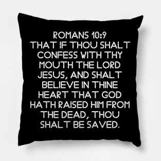 Romans 10:9 King James Version (KJV) Bible Verse Typography Pillow