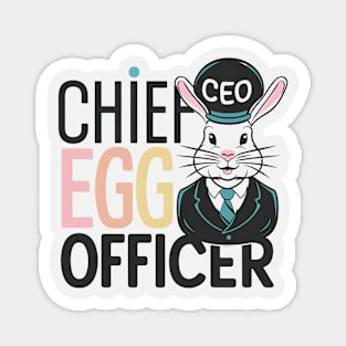 Bunny Chief Egg Officer Magnet