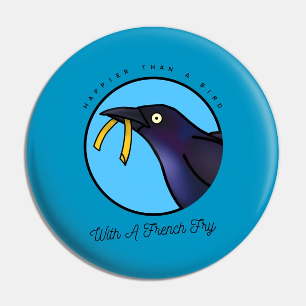 Happy Grackle (Small Print) Pin by Aeriskate