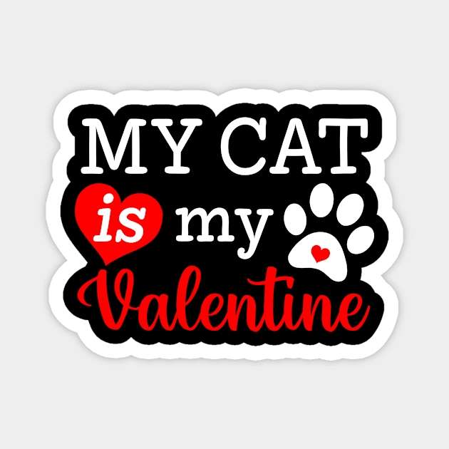 Valentines Day Shirt, cat Valentine Shirt,Valentines Day Shirts For Mom,Cute Valentine Shirt, Cute Valentine Tee,Valentines Day Gift, cat, funny, cute, cats, kitty, kitten, animal, cat lover, pet Magnet by MasutaroOracle