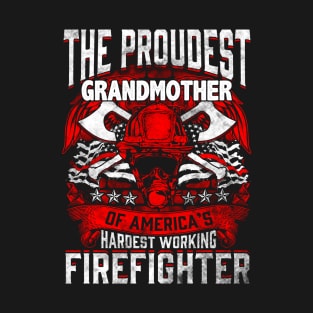 Proud Grandmother of Firefighter Shirt Gift T-Shirt