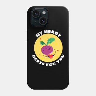 My Heart Beets For You | Cute Beetroot Pun Phone Case