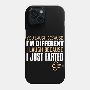 I Just Farted Phone Case