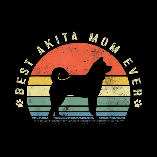 Best Akita Mom Ever Vintage Retro by Rojio