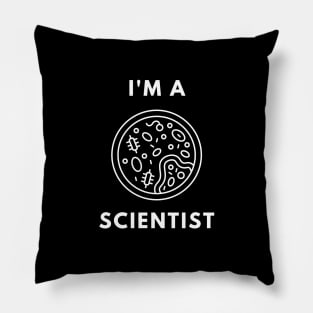 I am a Scientist - Microbiology Pillow