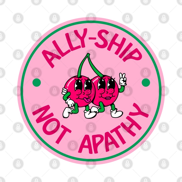 Allyship Not apathy - Cute Cherries by Football from the Left