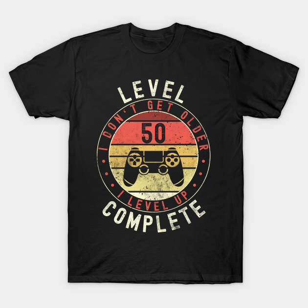 Level 50 Complete Gamer Vintage Gift - 50th Birthday - T-Shirt