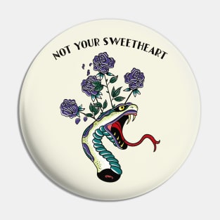 Not Your Sweetheart - Vintage Tattoo Design Pin