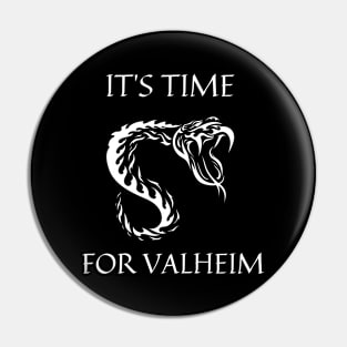 Valheim time Pin