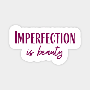 Imperfection Magnet