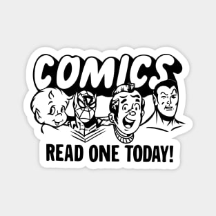 Comics! Read One Today! Magnet