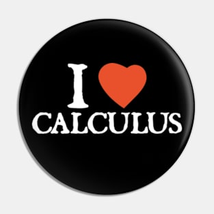 I Love I Heart Calculus Pin