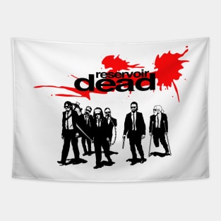 Reservoir Dead Tapestry