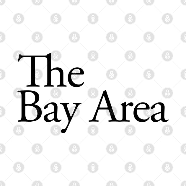 The Bay Area by Midnight Mischief Society