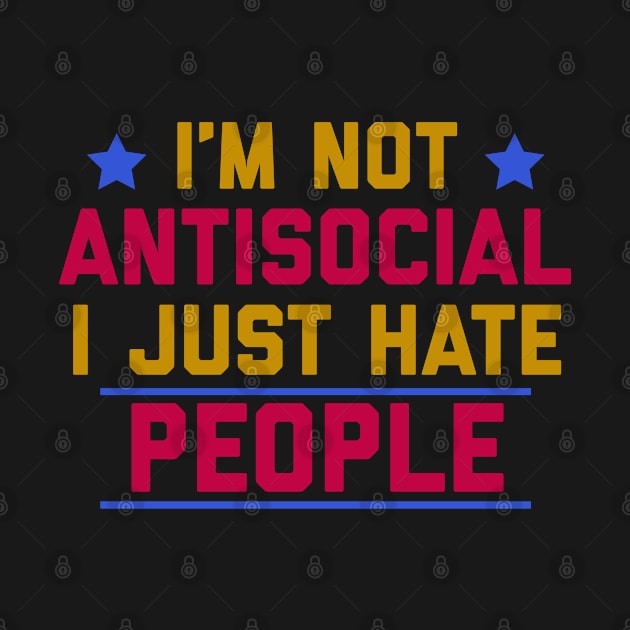 Not Antisocial Hate People by alexwestshop