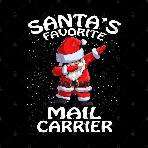 Santas Favorite Mail Carrier Christmas by intelus