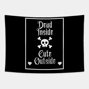 Dead Inside, Cute Outside Tapestry