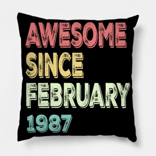 awesome since february 1987 Pillow