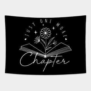 Just One More Chapter (white text) Tapestry