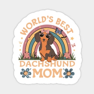 Worlds Best Dachshund Mom Colorful Rainbow and Flowers Theme Magnet