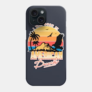 Was Born in American, December Retro Phone Case