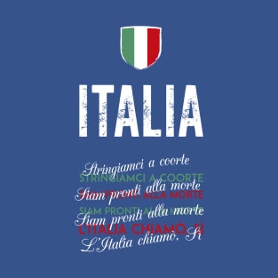 Il Canto degli Italiani (Italian national anthem) T-Shirt