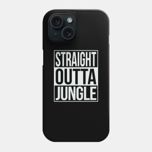 Straight Outta Jungle Phone Case