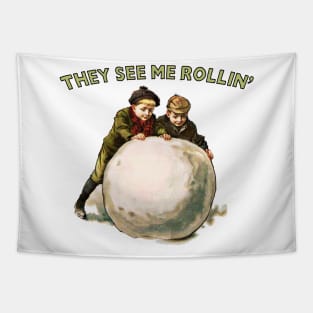 They See Me Rollin' / Humorous Xmas Gift Tapestry