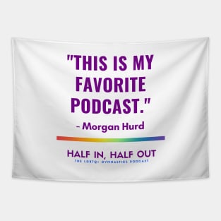 Morgan Hurd's Favorite Podcast Tapestry