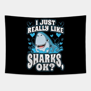 I Just Really Like Sharks OK? Tapestry