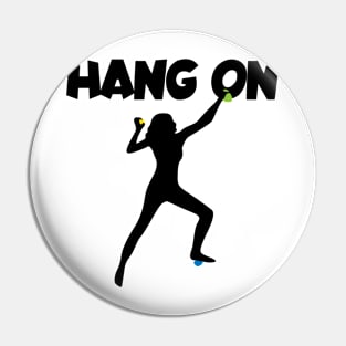 Hang on women Pin