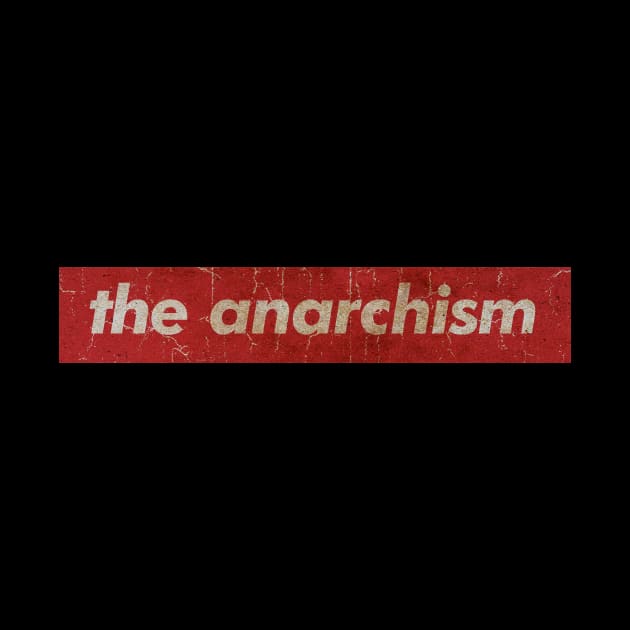 the anarchism - SIMPLE RED VINTAGE by GLOBALARTWORD