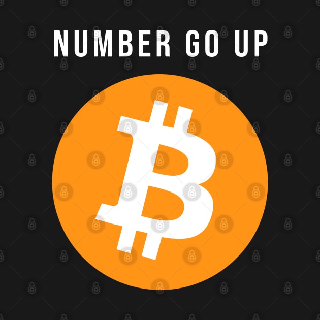 Number Go Up - Bitcoin by StickSicky