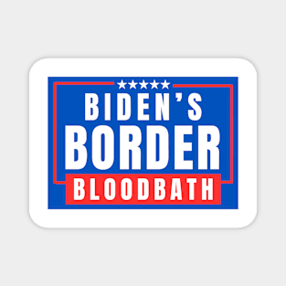 Biden's Border Bloodbath Magnet